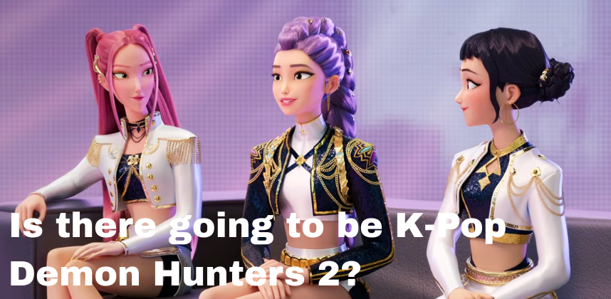 Is There Going to Be a K-Pop Demon Hunters 2?