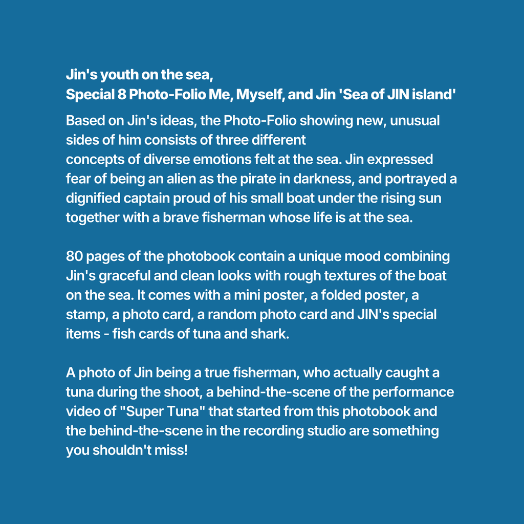 BTS - SPECIAL 8 PHOTO-FOLIO - ME, MYSELF, AND JIN: 'SEA OF JIN ISLAND'